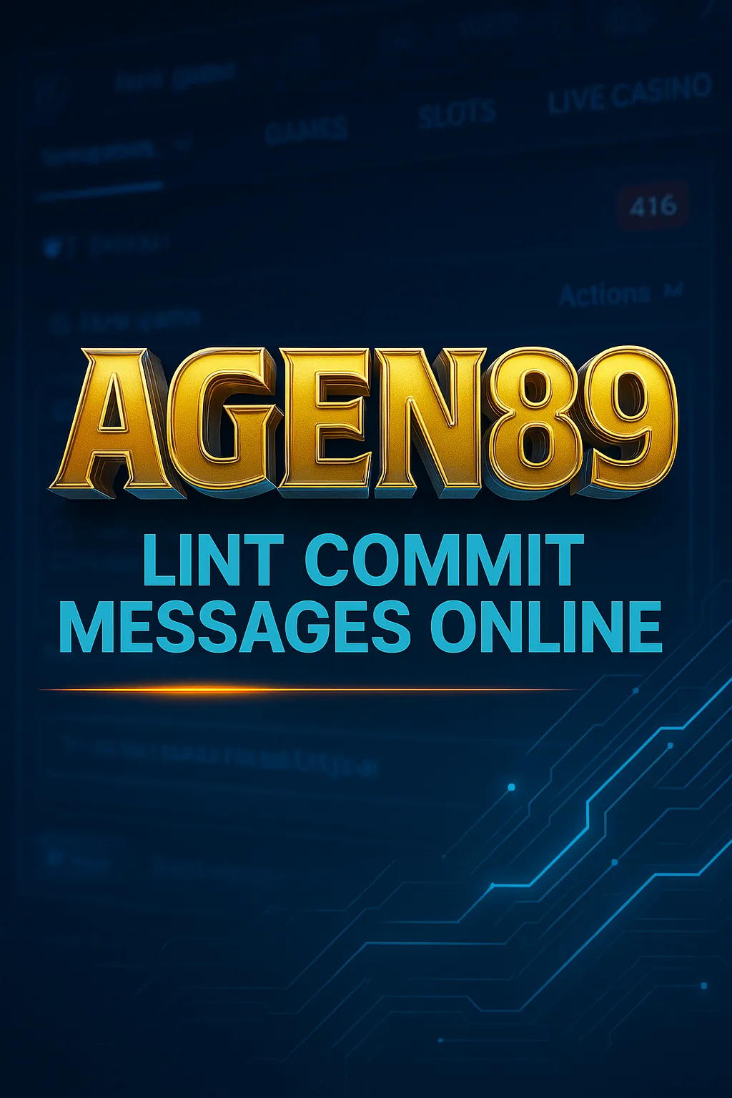 Lint Commit Messages Online | Kini Hadir di AGEN89 Resmi