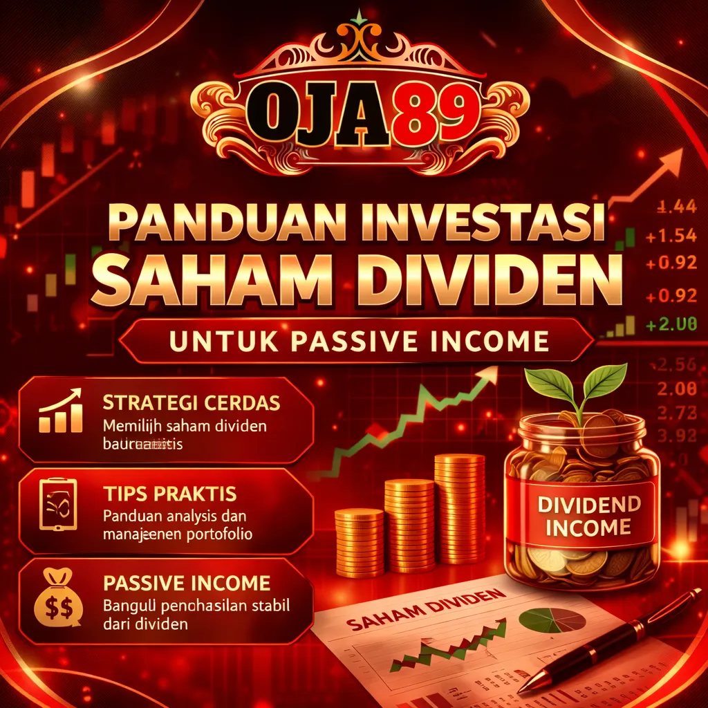 OJA89 | Panduan Investasi Saham Dividen untuk Passive Income